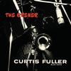 Curtis Fuller - The Opener -  Vinyl Record
