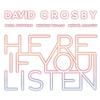 David Crosby - Here If You Listen -  Vinyl Record