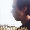 Nick Cave and the Bad Seeds - Nocturama -  180 Gram Vinyl Record