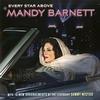 Mandy Barnett - Every Star Above -  Vinyl Record