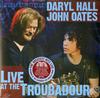 Daryl Hall and John Oates - Live At The Troubadour -  Vinyl Record