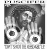 Puscifer - Don't Shoot The Messenger -  Vinyl Record