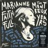 Marianne Faithfull - The Montreux Years -  180 Gram Vinyl Record