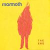 Mammoth - The End -  Vinyl Record