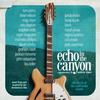 Various Artists - Echo In The Canyon -  Vinyl Record