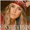 Lainey Wilson - Sayin' What I'm Thinkin' -  Vinyl Record