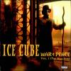 Ice Cube - War & Peace Vol. 1 (The War Disc) -  Vinyl Record