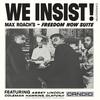 Max Roach - We Insist! Max Roach's Freedom Now Suite -  180 Gram Vinyl Record