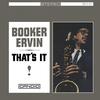 Booker Ervin - That's It! -  180 Gram Vinyl Record