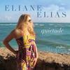 Eliane Elias - Quietude -  Vinyl Record