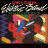 Chick Corea Elektric Band - Beneath The Mask