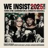 Terri Lyne Carrington & Christie Dashiell - We Insist 2025! -  Vinyl Record