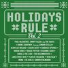 Various Artists - Holidays Rule Vol. 2 -  Vinyl Record
