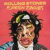 The Rolling Stones - Foreign Tongues -  Multi-Format Box Sets