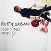 Keith Urban - Defying Gravity -  140 / 150 Gram Vinyl Record