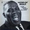 Howlin' Wolf - The Real Folk Blues -  180 Gram Vinyl Record