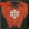 Big Country - The Buffalo Skinners -  180 Gram Vinyl Record
