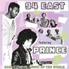 94 East Featuring Prince - Dance To The Music Of The World