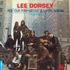 Lee Dorsey - Ride Your Pony - Get Out Of My Life Woman -  Vinyl Record