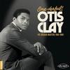 Otis Clay - One-derfiu! Otis Clay: The Chicago Masters 1965-1968 -  Vinyl Record