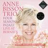 Anne Bisson Trio - Four Seasons In Jazz - Live At Bernie's -  180 Gram Vinyl Record