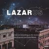 Various Artists - Lazarus -  180 Gram Vinyl Record