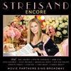 Barbra Streisand - Encore:Movie Partners Sing Broadway