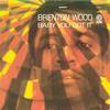 Brenton Wood - Baby You Got It -  Vinyl Record