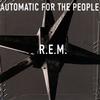 R.E.M. - Automatic For The People -  180 Gram Vinyl Record