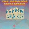 The Bar-kays - Gotta Groove -  180 Gram Vinyl Record