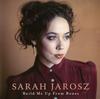 Sarah Jarosz - Build Me Up From Bones -  Vinyl Record