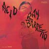 Ray Barretto - Acid -  180 Gram Vinyl Record