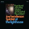 Joe Henderson Quintet - At the Lighthouse: If You're Not Part of the Solution, You're Part of the Problem -  180 Gram Vinyl Record