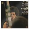 Gary Bartz NTU Troop - I've Known Rivers And Other Bodies -  180 Gram Vinyl Record