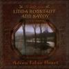 Linda Ronstadt & Ann Savoy - Adieu False Heart -  Vinyl Record