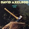 David Axelrod - Heavy Axe -  180 Gram Vinyl Record