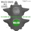 Miles Davis All Stars - Walkin' -  180 Gram Vinyl Record