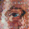 Paul Simon - Stranger To Stranger -  180 Gram Vinyl Record