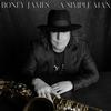 Boney James - A Simple Man -  Vinyl Record