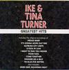 Ike & Tina Turner - Greatest Hits -  Vinyl Record