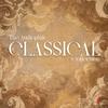 Various Artists - The Audiophile Classical Collection -  180 Gram Vinyl Record