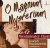 Flummerfelt, Westminster Choir - O Magnum Mysterium -  180 Gram Vinyl Record