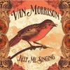 Van Morrison - Keep Me Singing -  180 Gram Vinyl Record