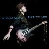 Nils Lofgren - Blue With Lou -  Vinyl Record