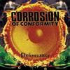 Corrosion Of Conformity - Deliverance -  Vinyl Record