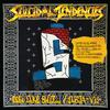 Suicidal Tendencies - Controlled by Hatred / Feel Like Shit...Deja Vu
