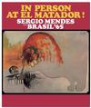 Sergio Mendes and Brasil '65 - In Person At El Matador! -  Vinyl Record