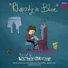 Benjamin Grosvenor - Rhapsody In Blue