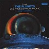 Zubin Mehta & the Los Angeles Philharmonic - Holst: The Planets -  180 Gram Vinyl Record