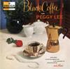 Peggy Lee - Black Coffee -  180 Gram Vinyl Record